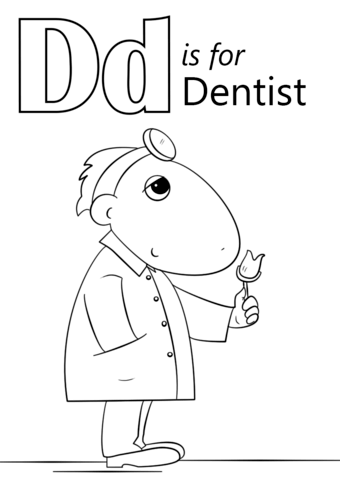 Letter D Is For Dentist Coloring Page